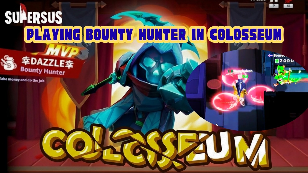 BOUNTY HUNTER in COLOSSEUM!!🔥 Super Sus MVP Battle!!