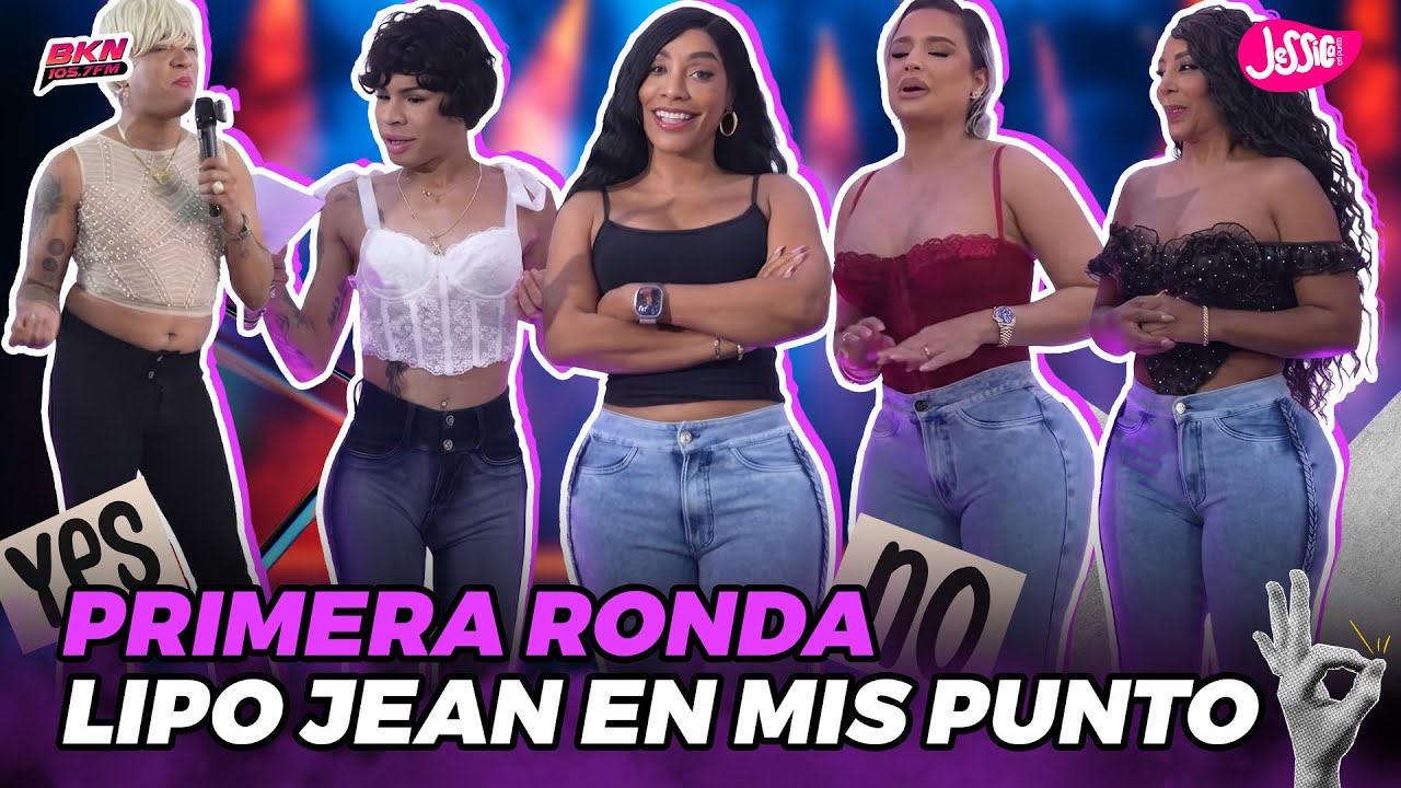 FOG&Oacute;N, CRISMEL, CAITO, YELIDA & LA RUBIA MODELAN LIPO JEAN EN MISS PUNTO - PRIMERA EDICI&Oacute;N