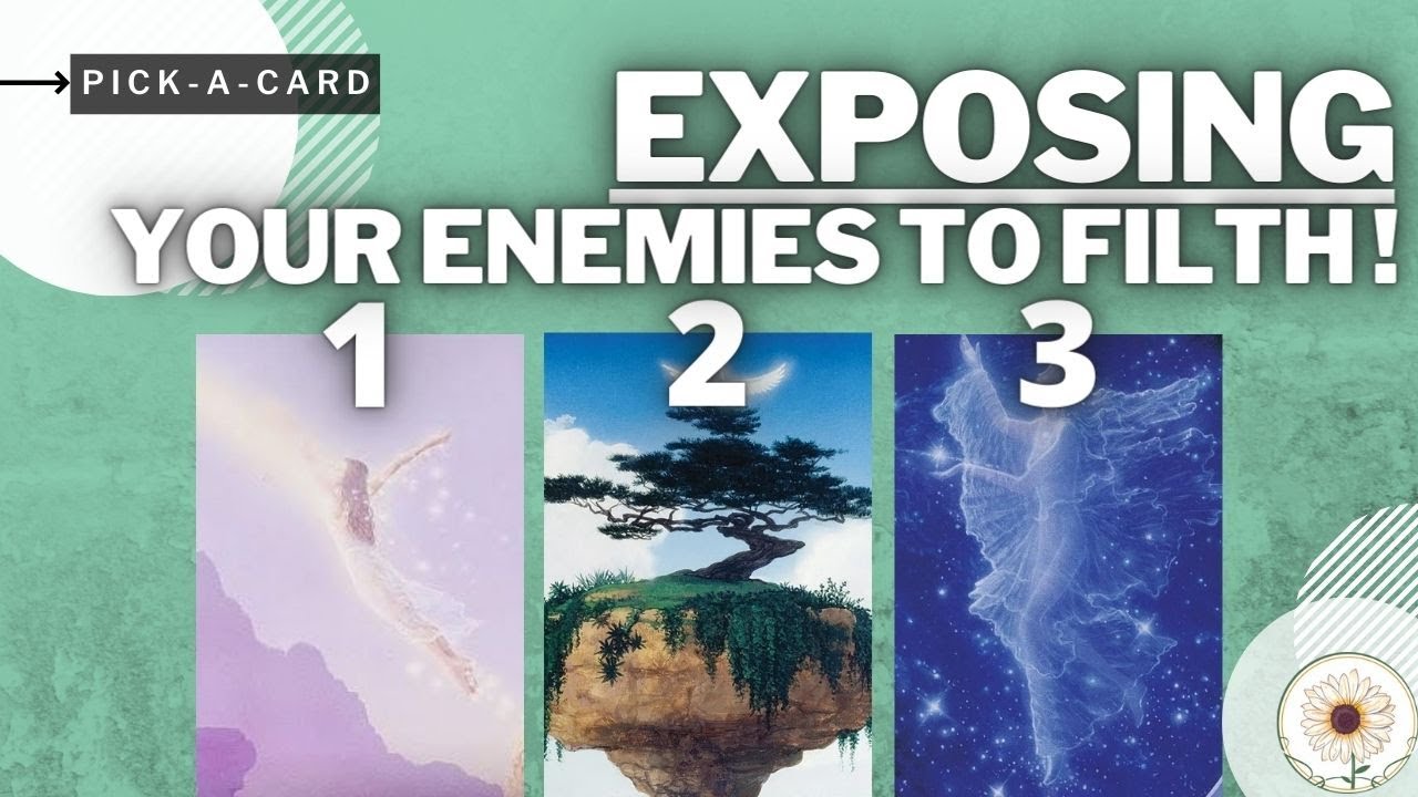 🧱 EXPOSING YOUR ENEMIES TO FILTH ! 🧱🔮☾Timeless ✴︎ Pick A Card☽