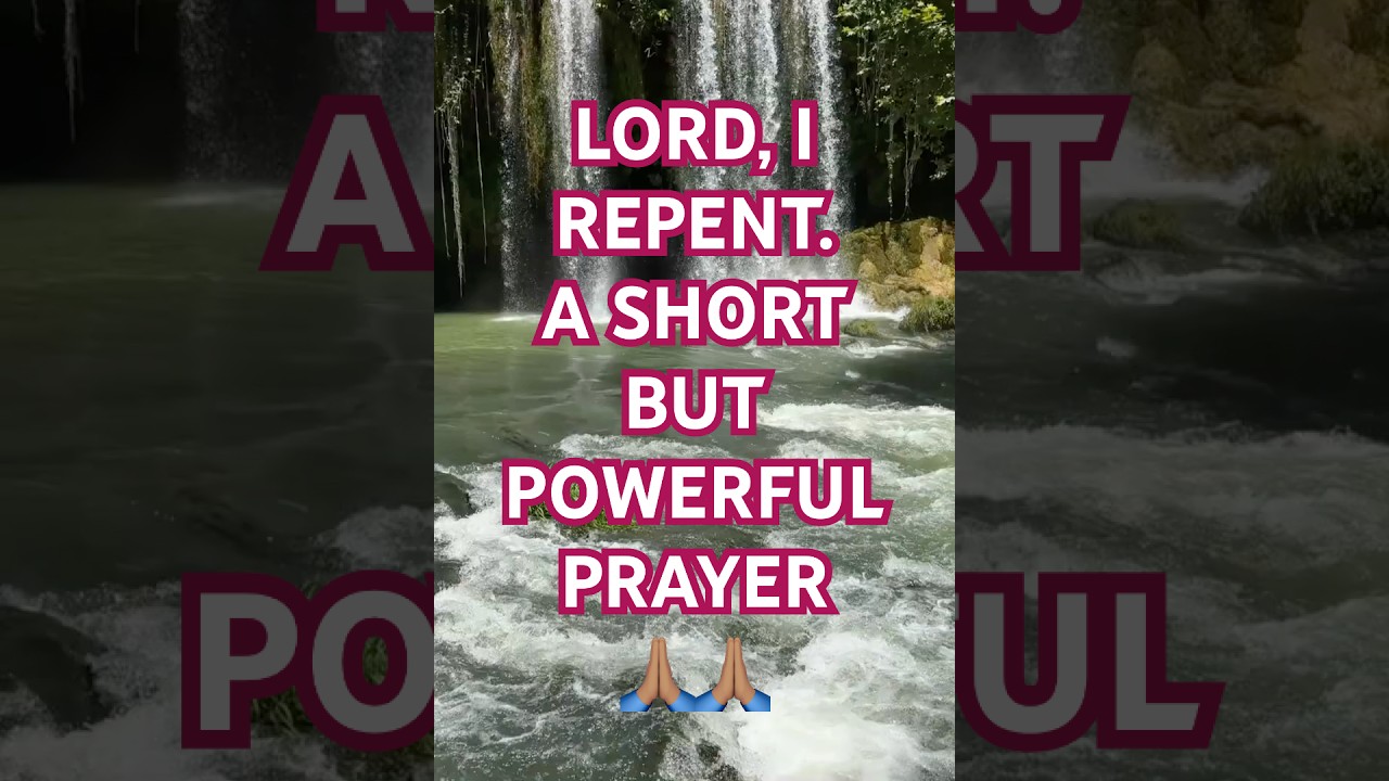 A Powerful Prayer of Repentance | To Turn Your Life Around🙏🏽🙏🏽