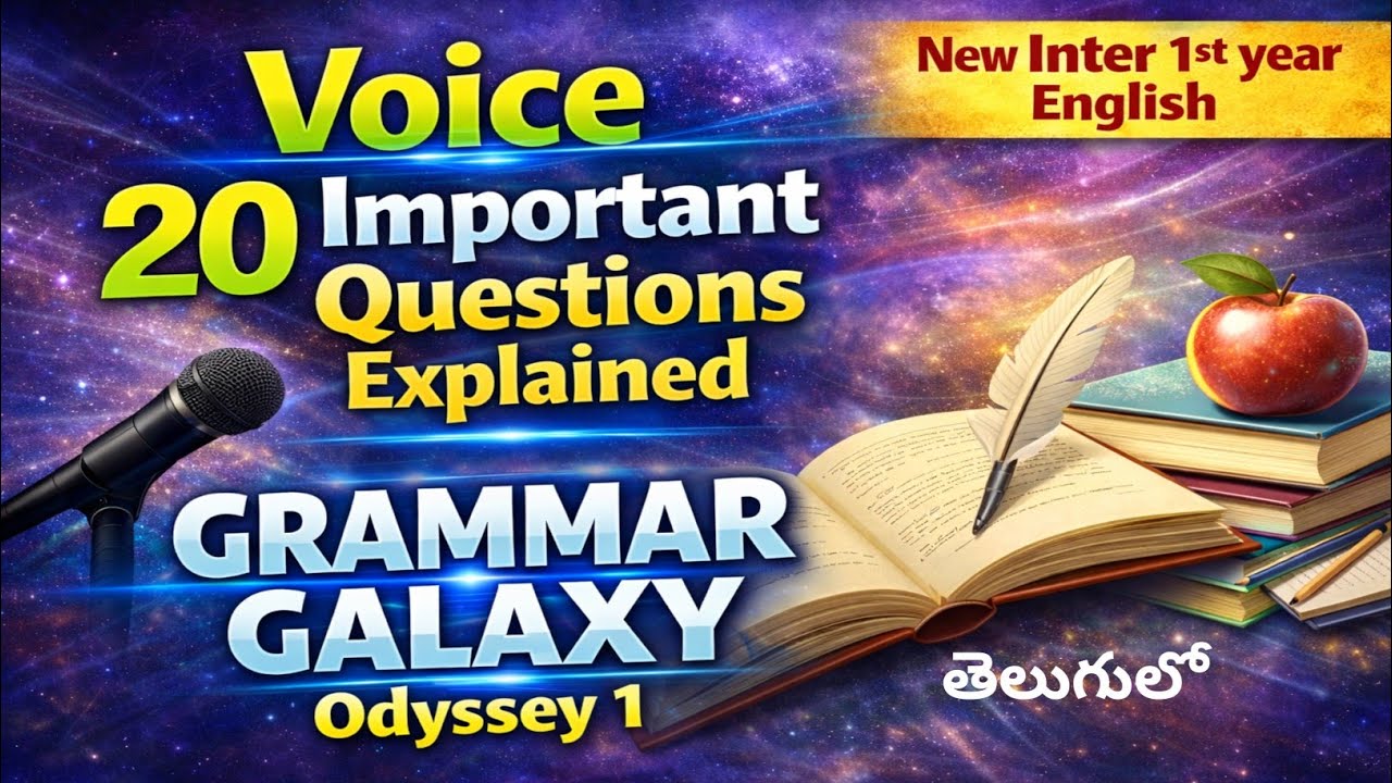 Voice 20 Important Questions in Telugu I new Inter 1st year English Grammar Galaxy Odyssey 1