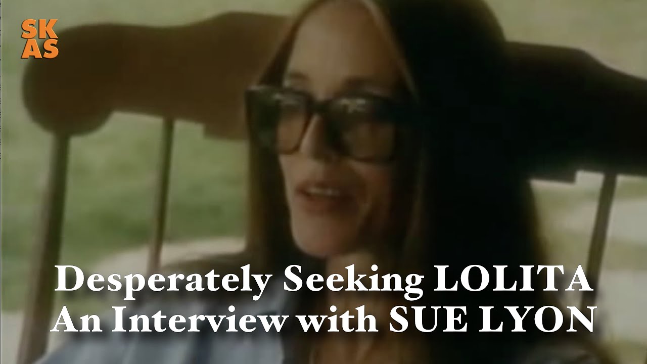 Desperately Seeking Lolita: Interview with Sue Lyon [1987]