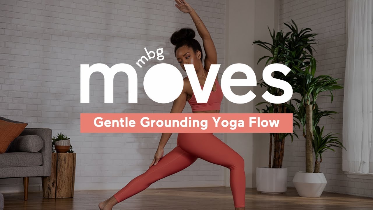 Gentle Grounding Yoga Flow: mbg Moves With Phyllicia Bonanno