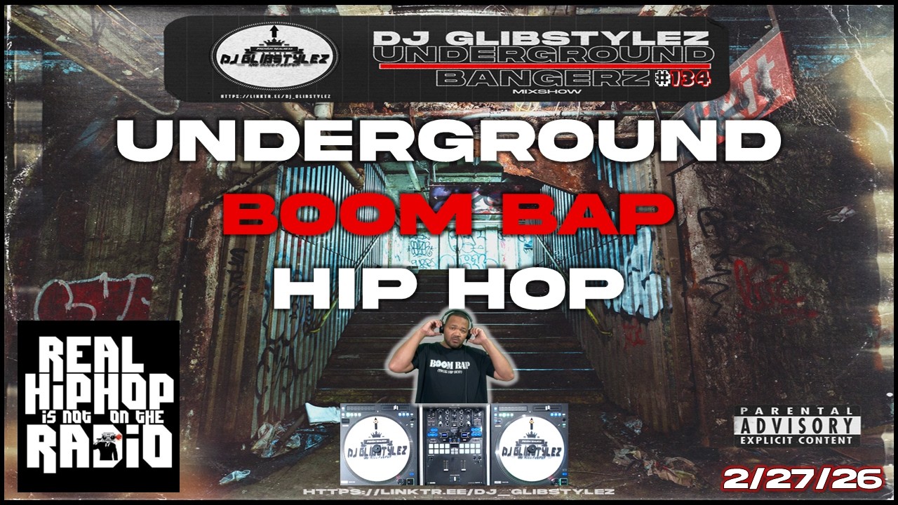 DJ GlibStylez - The Underground Bangerz Hip Hop Mixshow Vol.134