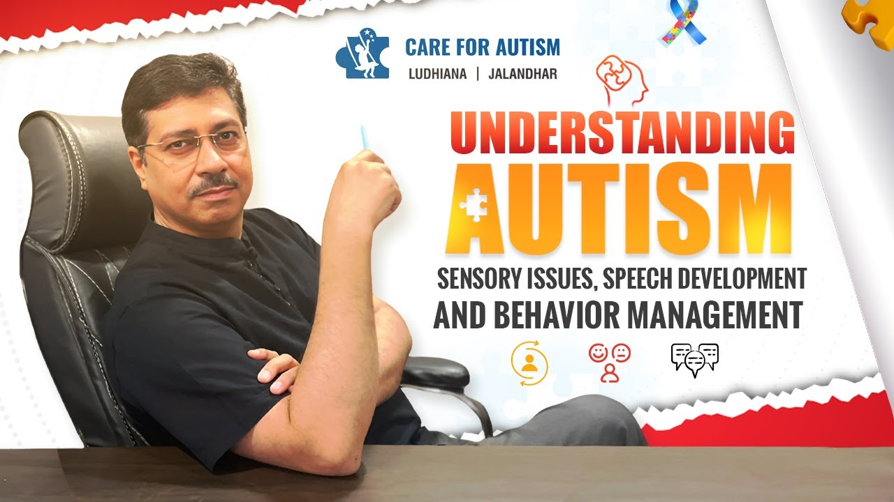Module-3 Autism Mein Sensory, Speech aur Behavior Management Ko Samjhein | Autism Specialist