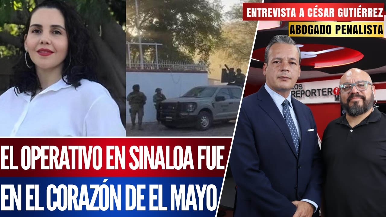 ¿POR QUÉ LOS MARINOS SOLTARON A LA HIJA DE EL MAYO DESPUÉS DE ATRAPARLA?: CÉSAR GUTIÉRREZ PRIEGO