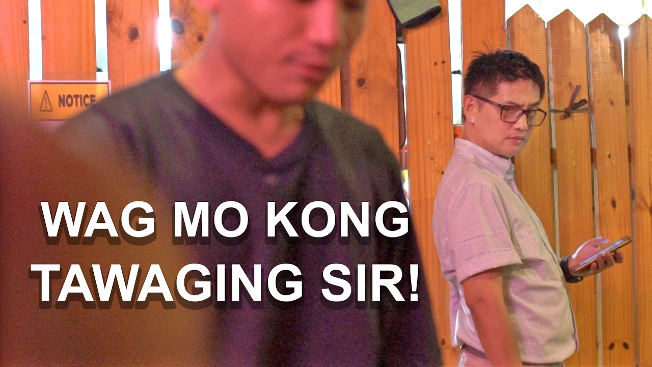 WAG MO KONG TAWAGING SIR! short film