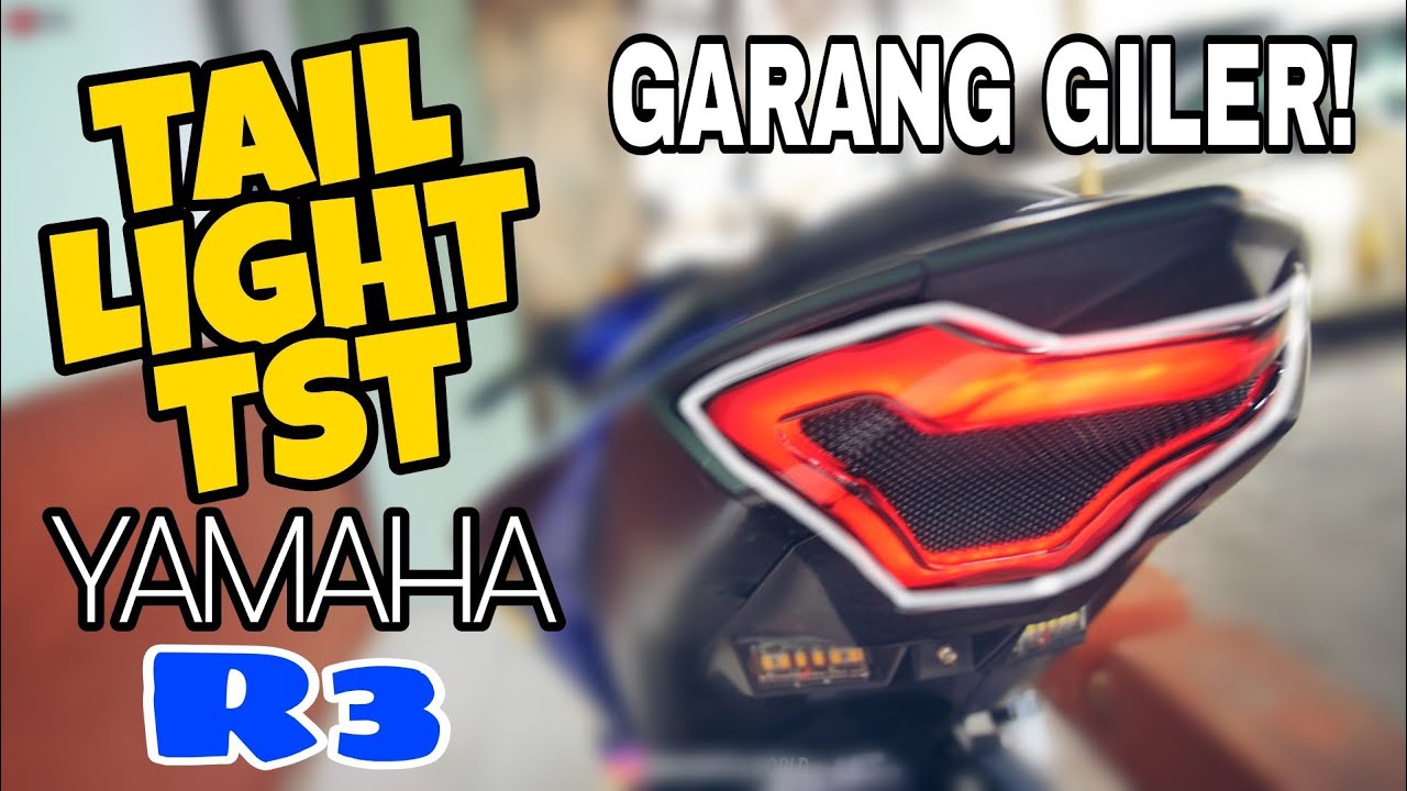#548 TUKAR TAIL LIGHT TST YAMAHA R3 | GARANG HABIS!