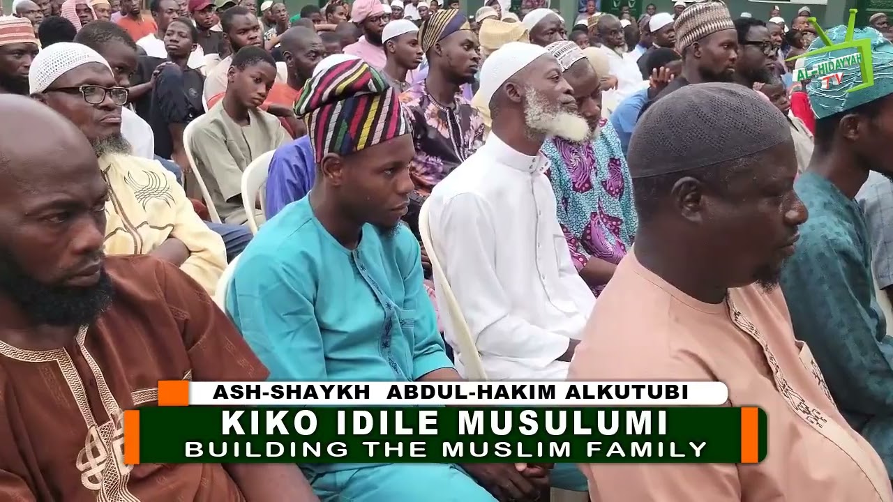 2026 DAORAH DAY5 KIKO IDILE MUSULUMI || ASH-SHAYKH ABDUL HAKIM ALKUTUBI حفظه الله ورعاه 