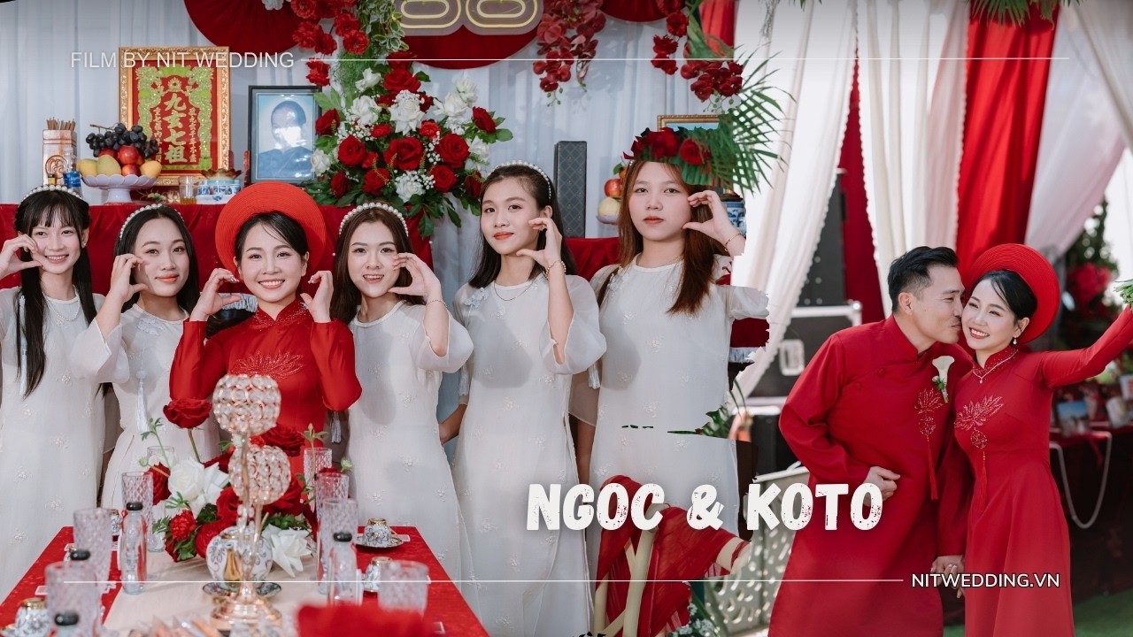【NiT】NGỌC & KOTO | Wedding Film by  @NiTWedding