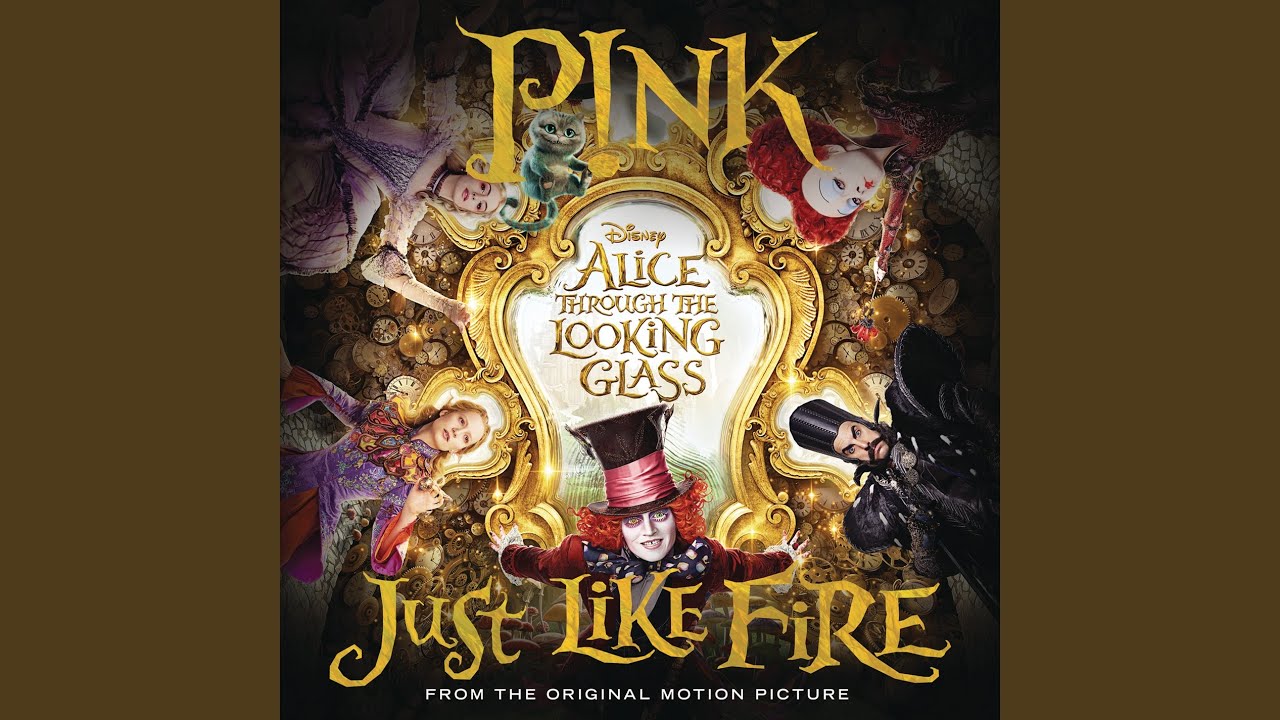 Just Like Fire (From the Original Motion Picture 