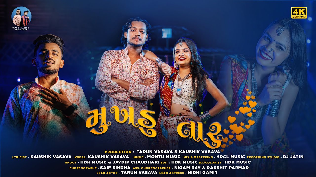 MUKHDU TARU (મુખડુ તારુ) - New Gujarati Video Song | Kaushik Vasava | Tarun Vasava, ft. Nidhi Gamit