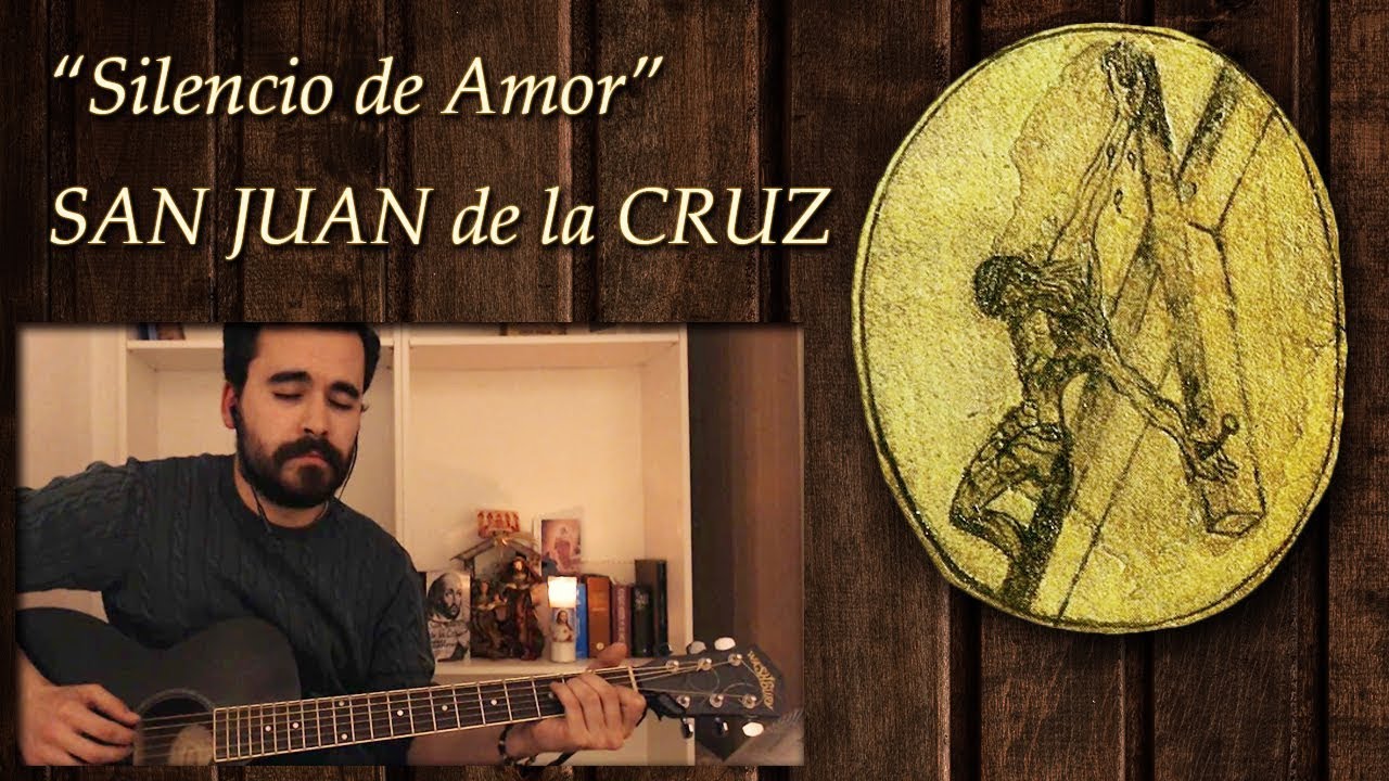 Maravilloso poema de SAN JUAN DE LA CRUZ - 