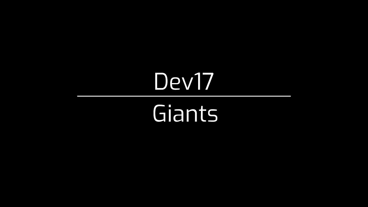 Dev17 - GIANTS