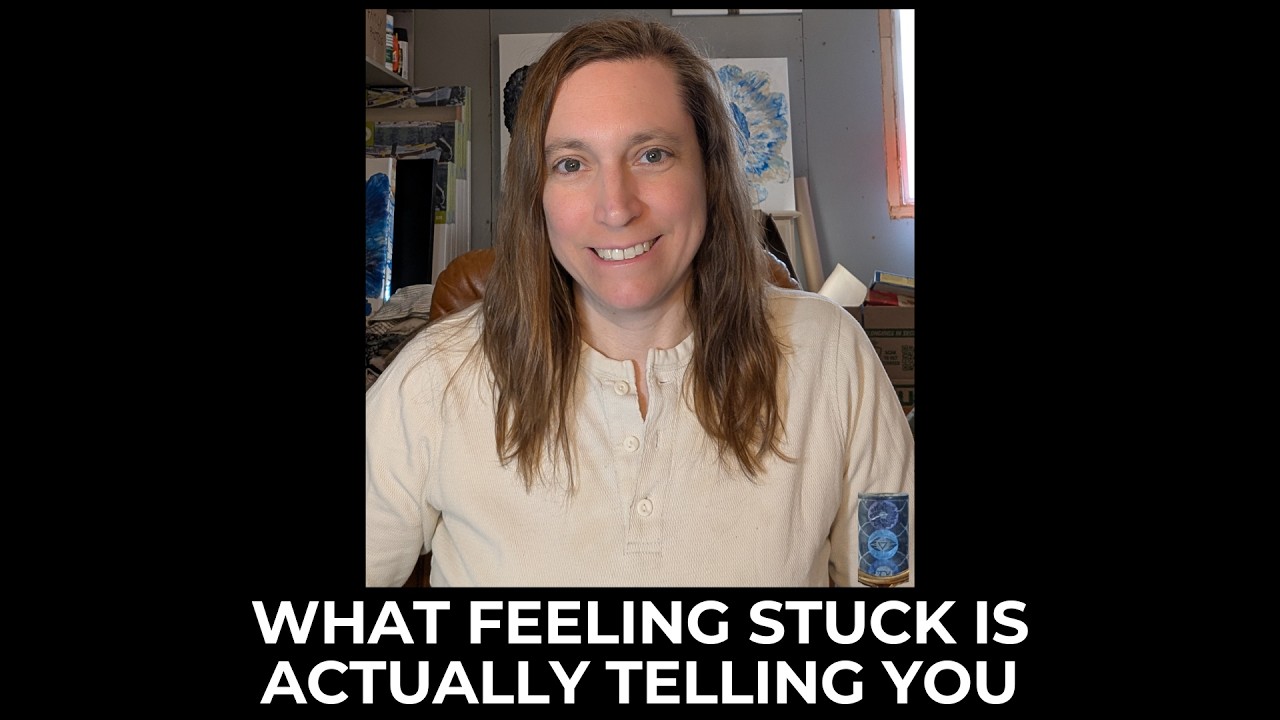 What Feeling Stuck is Actually Telling You