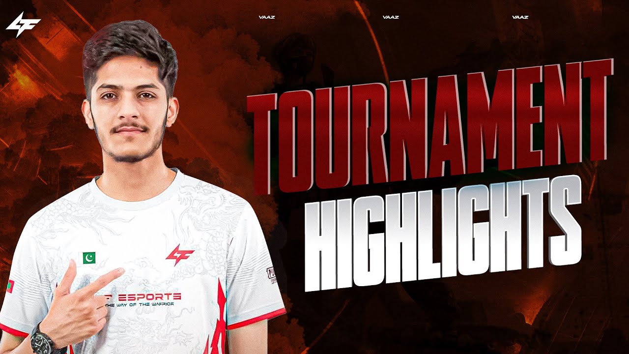 TOURNAMENT HIGHLIGHTS | LF VAAZ 17 PRO MAX