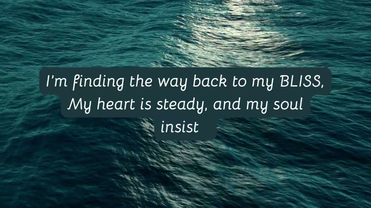 The Way Back To My Bliss LYRIC Video AFRO Way Back
