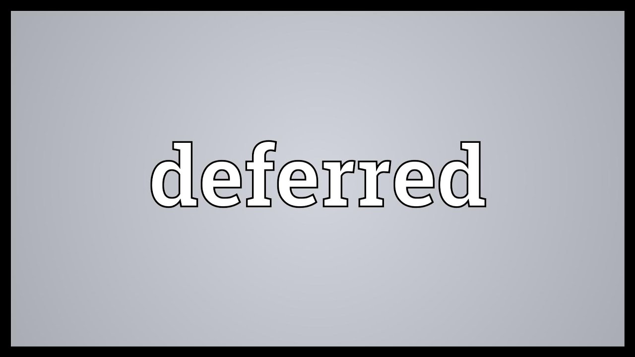 Deferred Meaning
