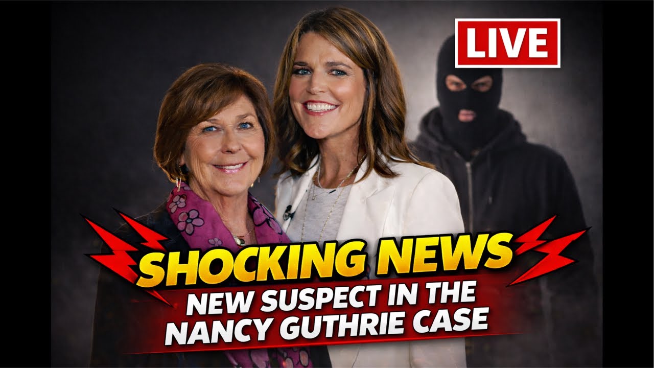 Breaking new suspect videos live from Nancy Guthrie