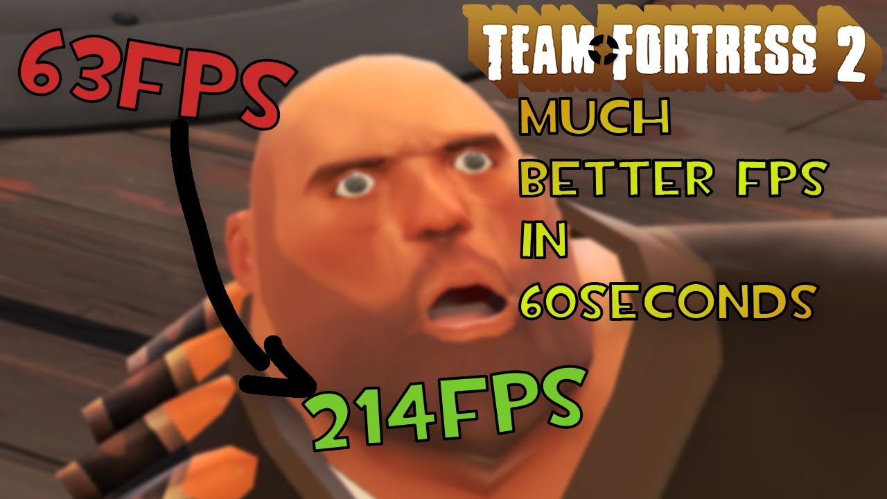 [TF2] How to get much more FPS in 60Seconds (Real Quick Tutorial)