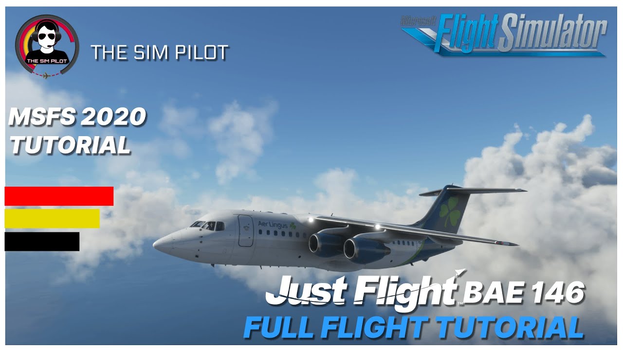 MSFS2020 | Tutorial | Just Flight BAE 146 Full Flight Tutorial | EIDW - EGCC
