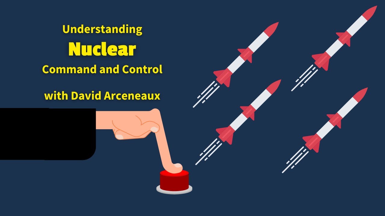 Understanding Nuclear Command and Control