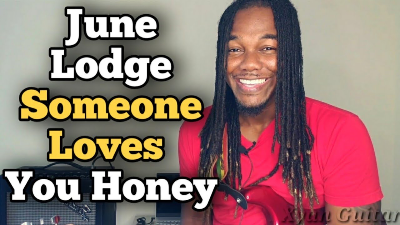 Как играть June lodge - Someone loves you honey на гитаре (с ляпами)