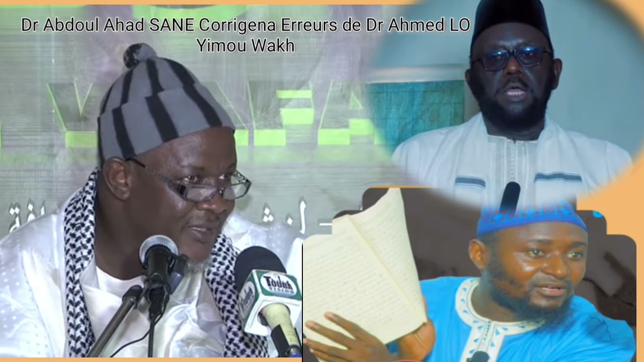 Dr Abdoul Ahad SANE Corrigena Erreurs de Dr Ahmed LO Yimou Wakh