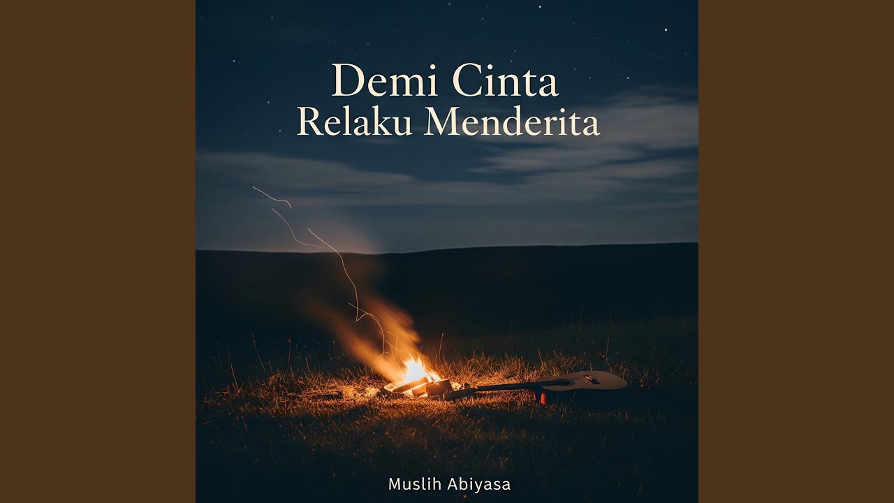 Demi Cinta Relaku Menderita