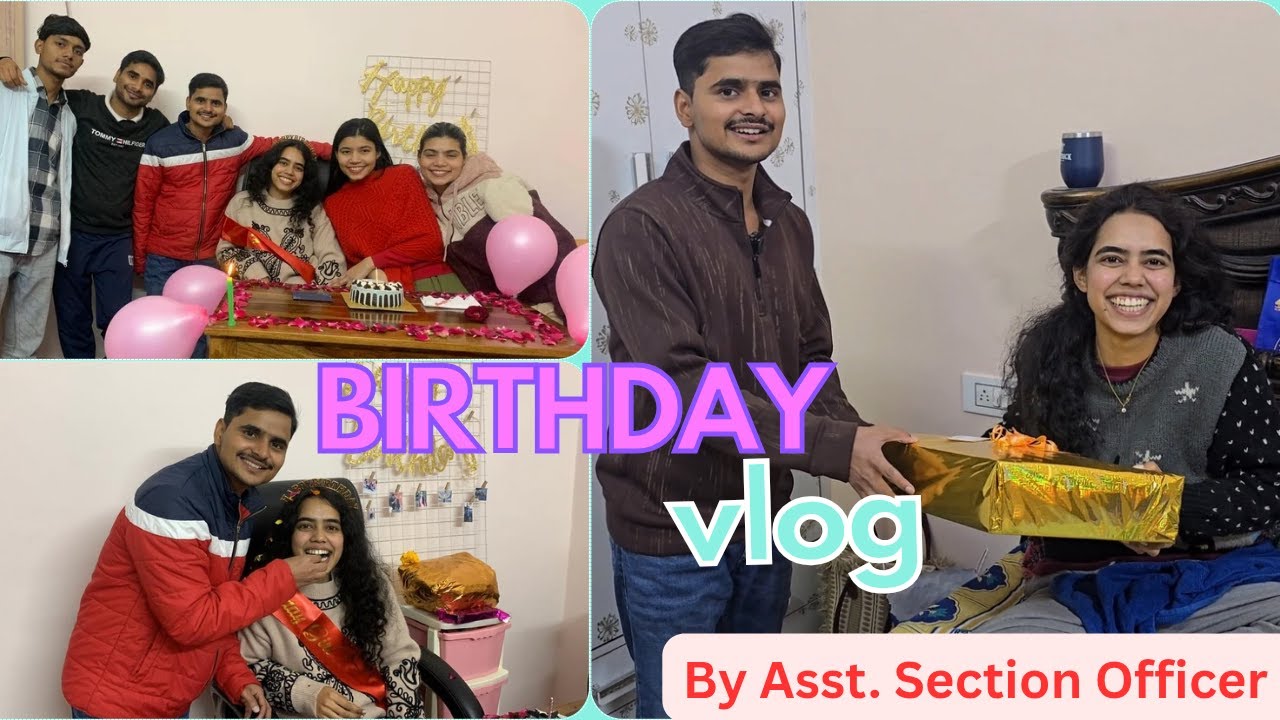 #birthday vlog By Asst. section officer❤️☺️ #trending #viral #vlog #familyvlog #celebration #ssc