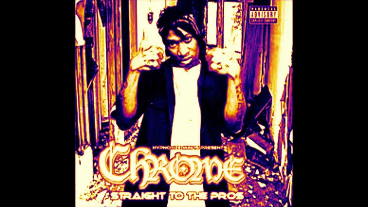 Chrome - 16 oz [ Chopped n Screwed ]