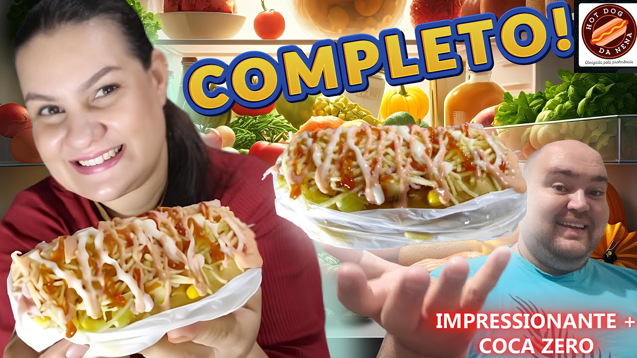 🌭 HOT DOG COMPLETO DA NENA – INCRÍVEL NO SABOR E QUALIDADE! 😍🔥
