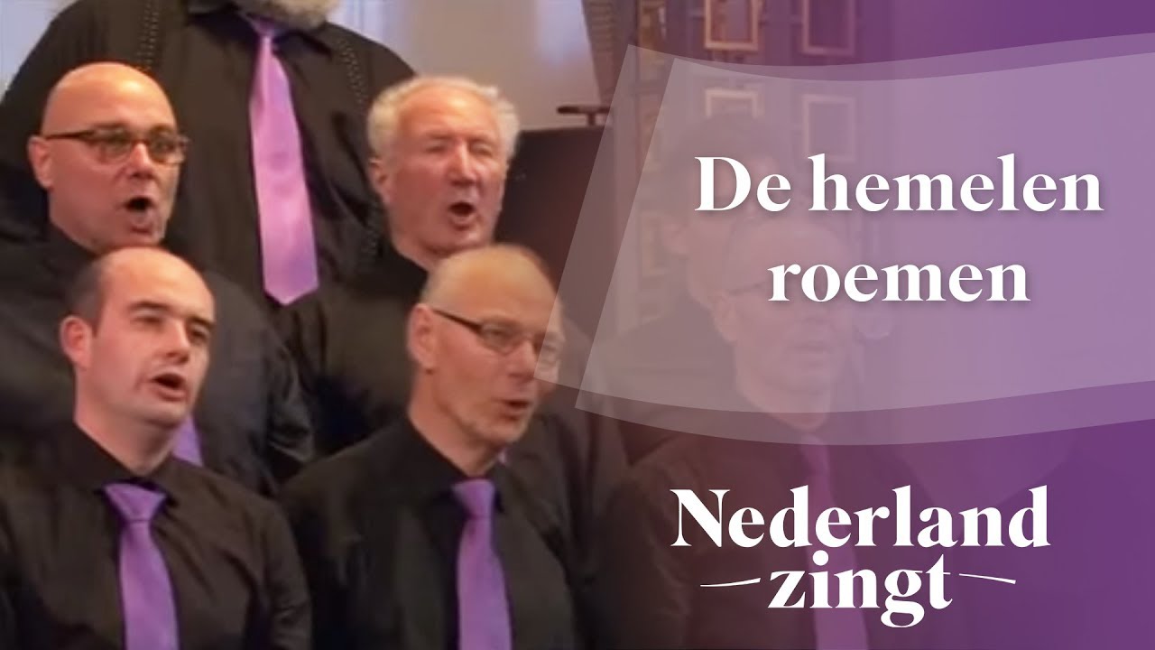 De hemelen roemen - Nederland Zingt