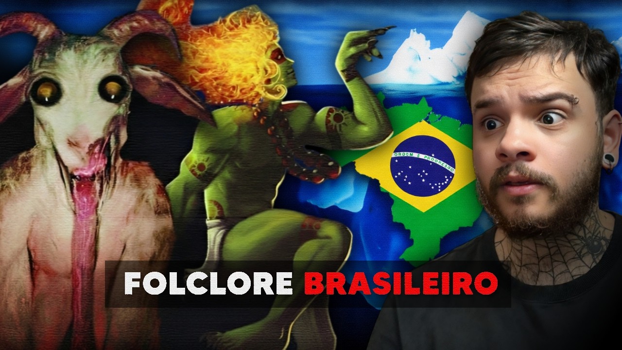 o ICEBERG do FOLCLORE BRASILEIRO é ASSUSTADOR - Fyori