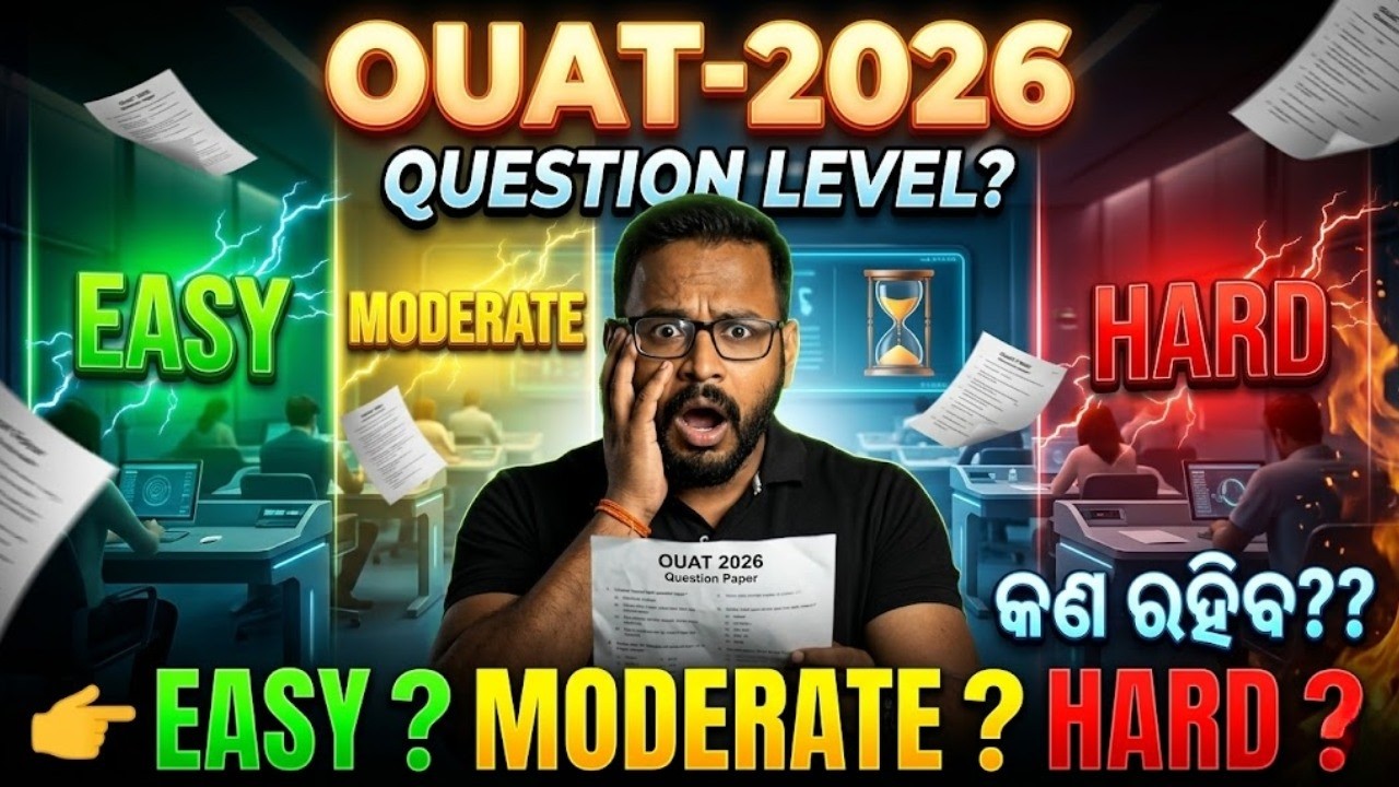 OUAT 2026 Question Paper Analysis 🔥 Easy, Moderate or Hard? Full Breakdown!