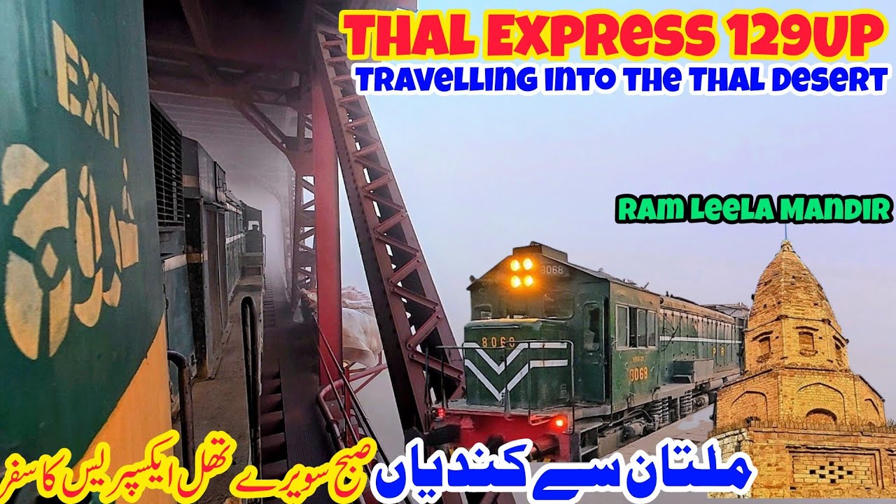 Travelling into the Thal Desert on 129UP Thal Express | Multan to Kundian epic Journey