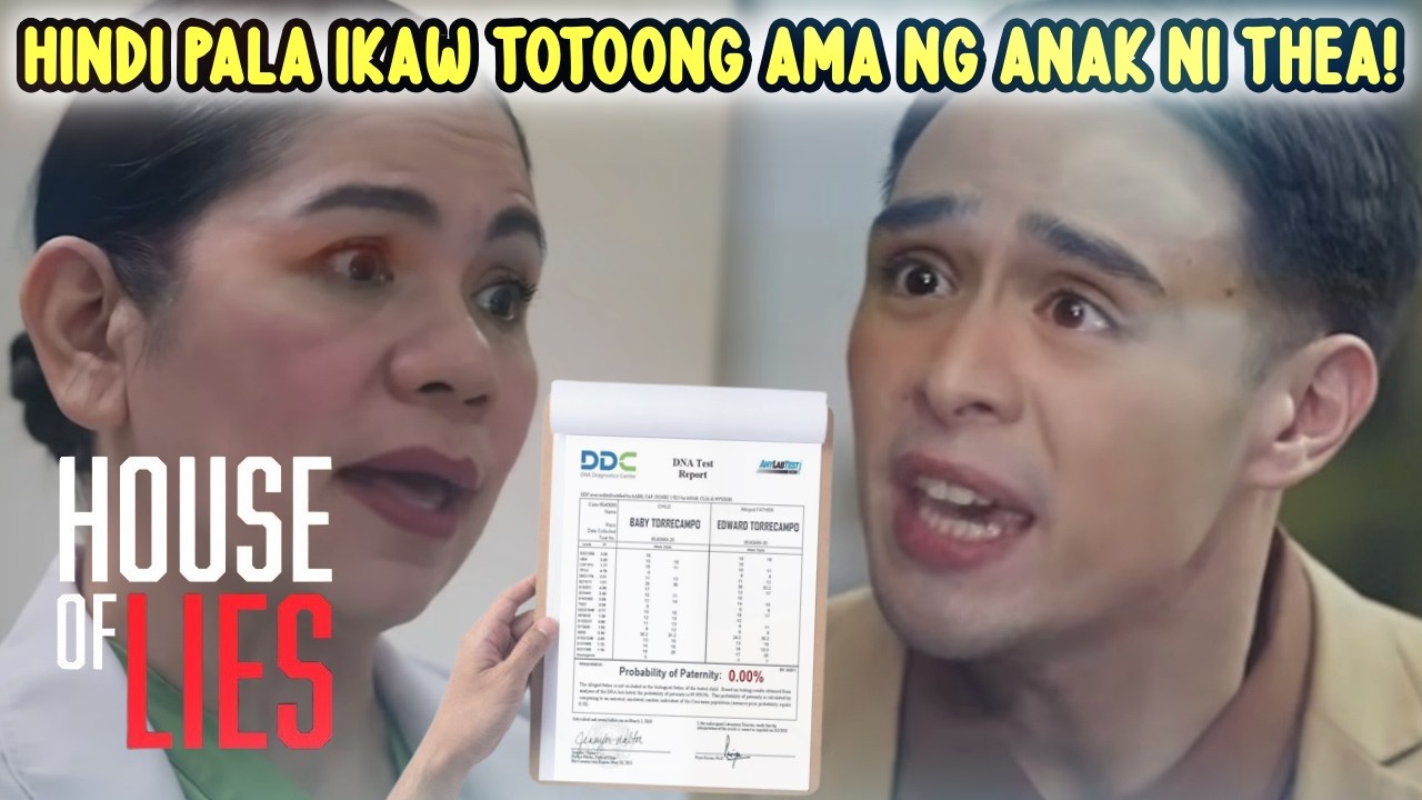 House of Lies: DNA Test Result Ng Anak Ni Thea!