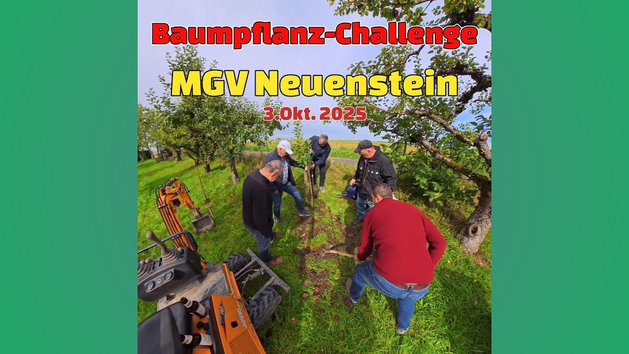 Hohenloher Baumpflanz-Challenge, MGV Neuenstein 3. Oktober 2025