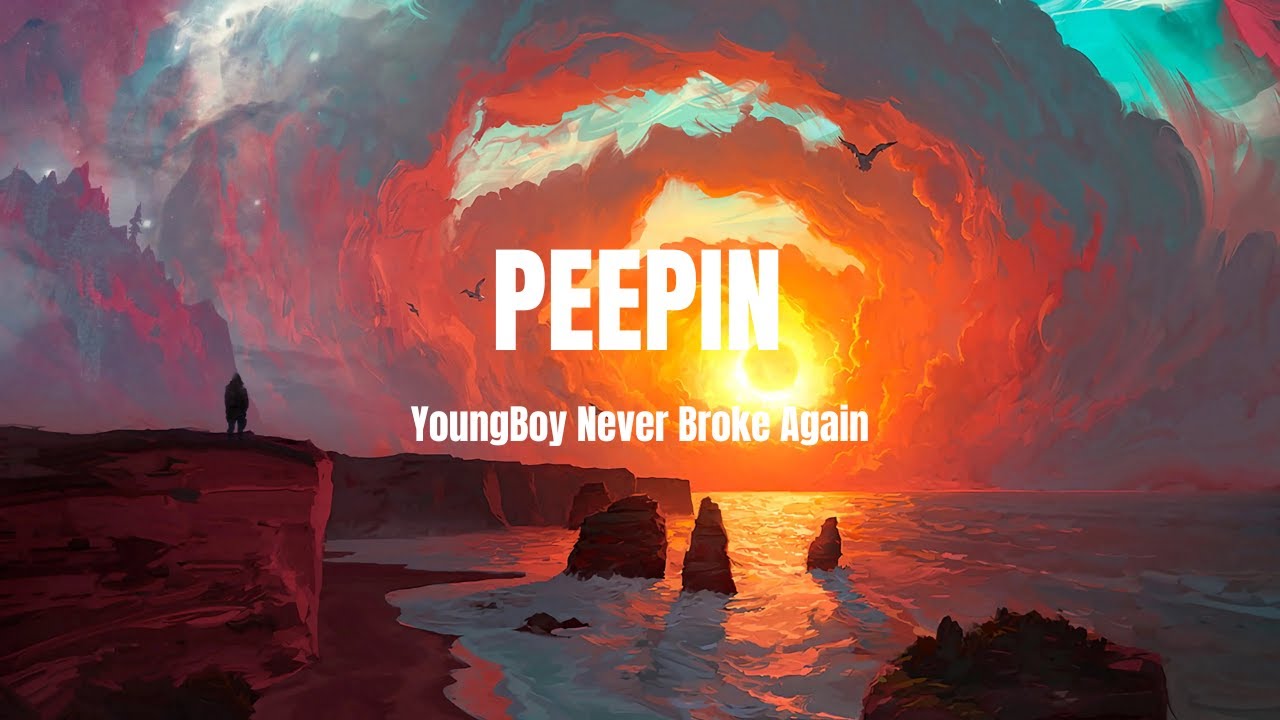 YoungBoy Never Broke Again - Peepin (Lyric video)