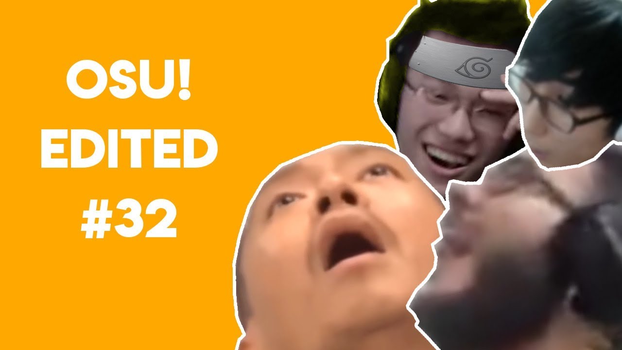 Osu! Edited | Godmode, Rage and Funny Moments #32