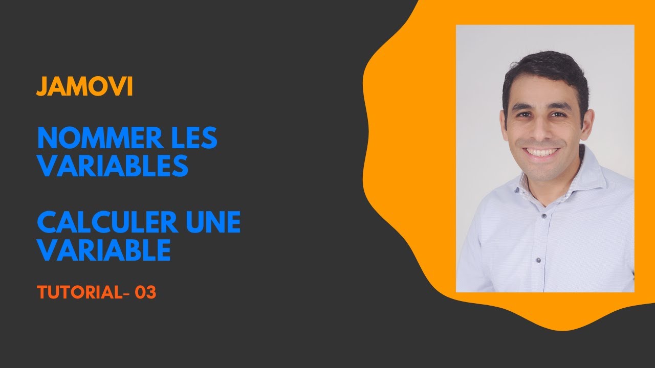 Gérer les Variables et calculer une nouvelle variable sur JAMOVI