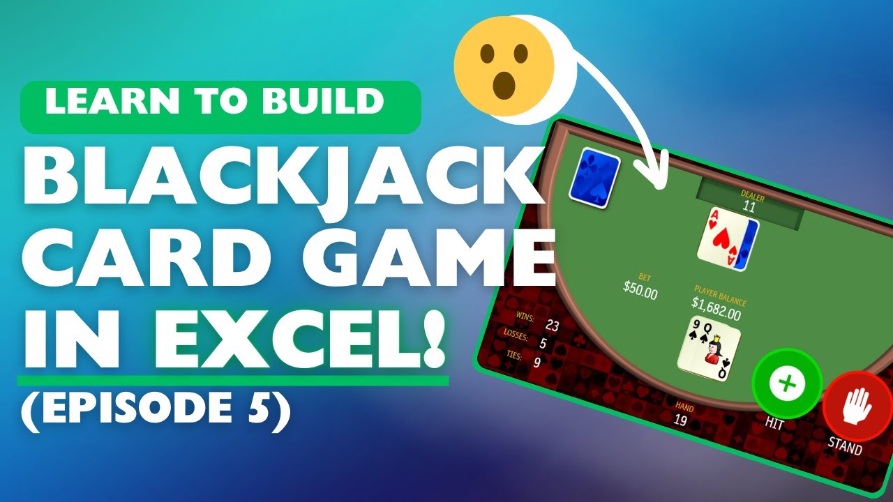 Build a Blackjack Game in Excel with VBA (Episode 5) - Finishing the Game!