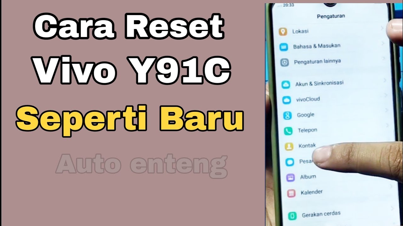 CARA RESET HP VIVO Y91C SEPERTI BARU BAWAAN PABRIK