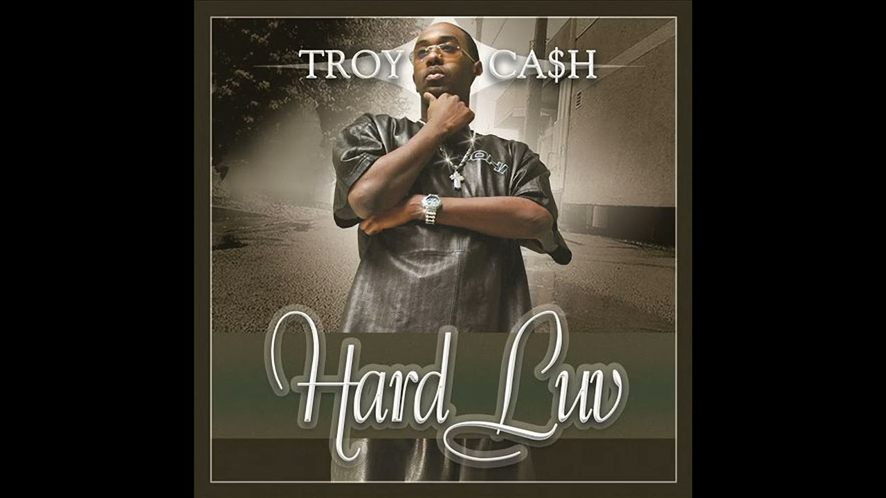 Troy Ca$h-You're My Sunshine (2007)