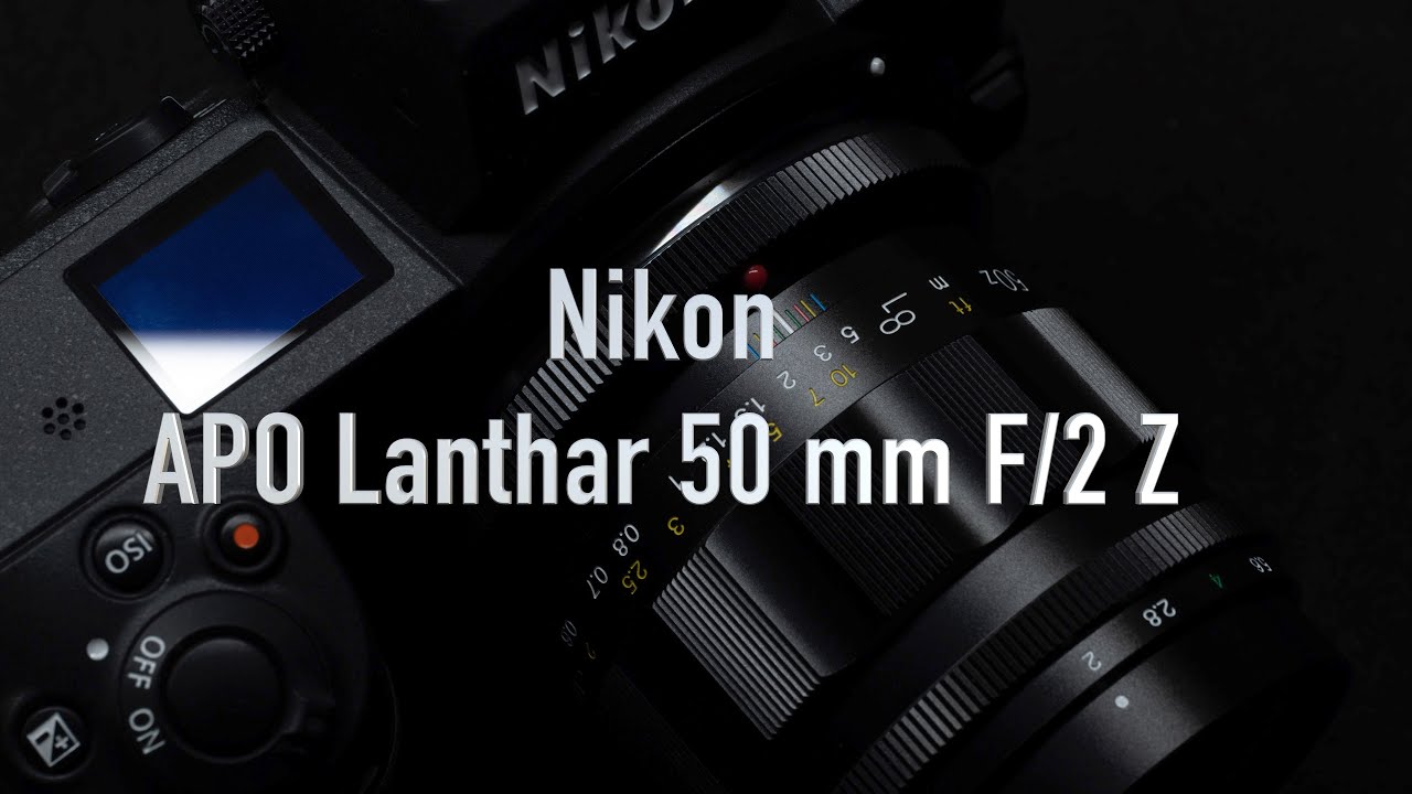 Nikon & APO Lanthar 50 mm F/2 Z