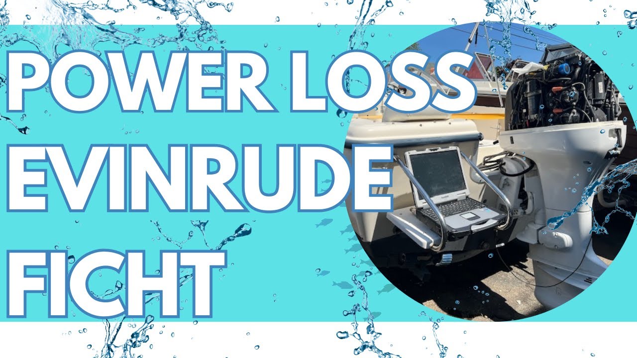 Power Loss Evinrude Ficht RAM