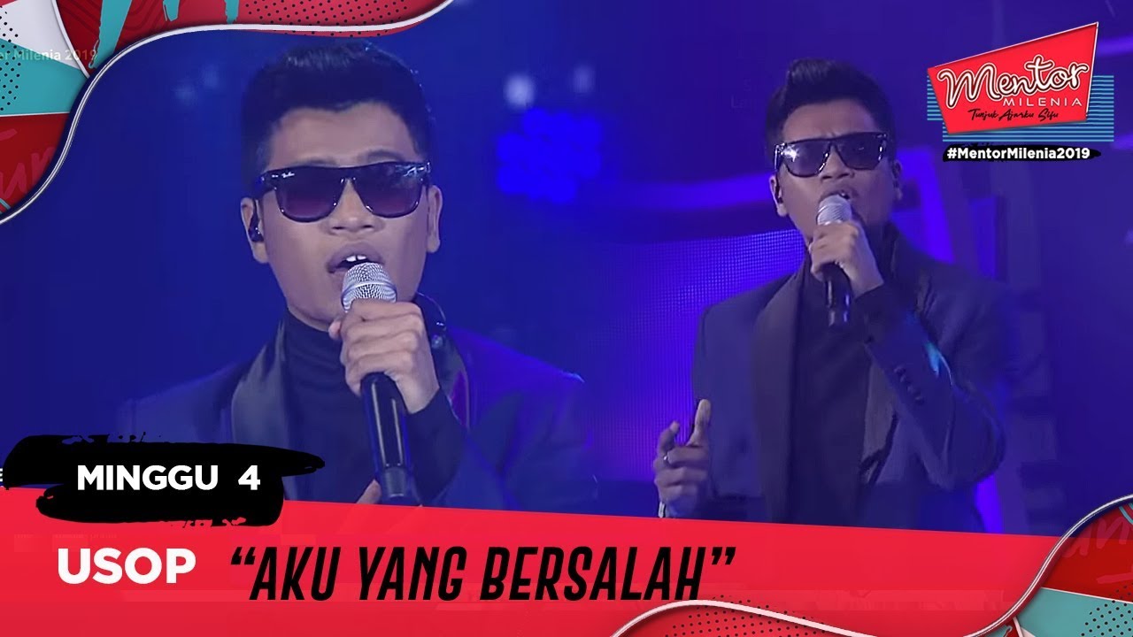 Aku Yang Bersalah - Usop l Minggu 4 | Mentor Milenia 2019