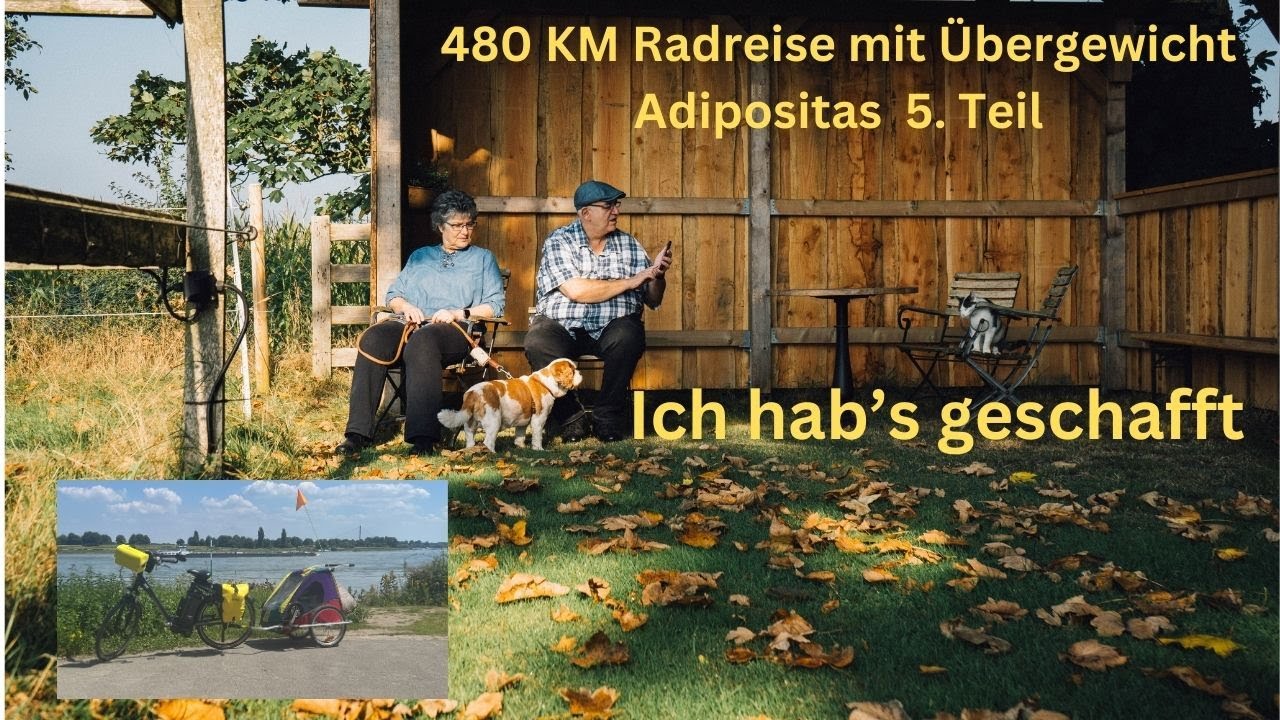 480 KM Radreise mit Übergewicht Adipositas schaffe ich das? Teil 5