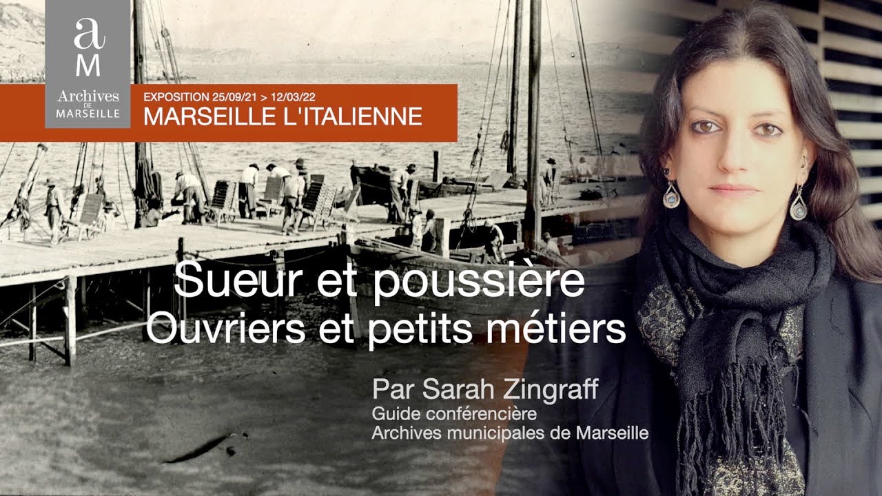 Marseille l'Italienne : Ouvrier•e•s et petits métiers