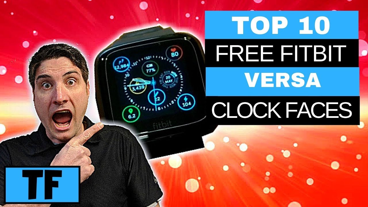 Fitbit Versa Clock Faces - Top 10 Best FREE Watch Faces (2022) | Smartwatch Cool Faces